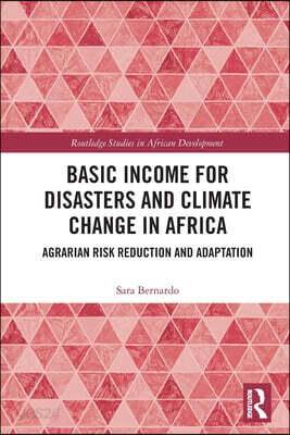 Basic Income for Disasters and Climate Change in Africa