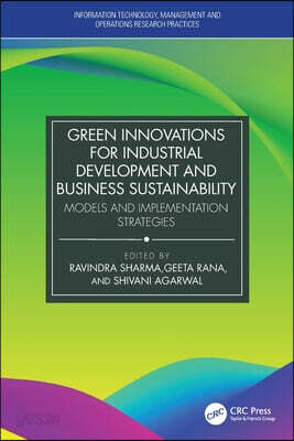 Green Innovations for Industrial Development and Business Sustainability