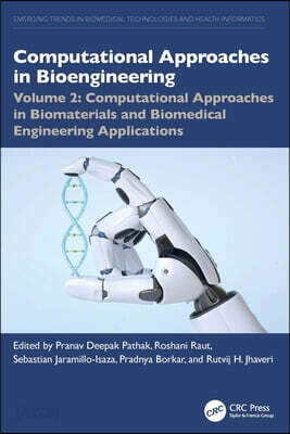 Computational Approaches in Biomaterials and Biomedical Engineering Applications