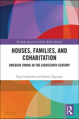 Houses, Families, and Cohabitation