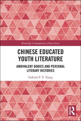Chinese Educated Youth Literature