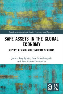 Safe Assets in the Global Economy