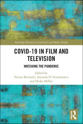 Covid-19 in Film and Television