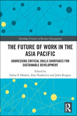 Future of Work in the Asia Pacific