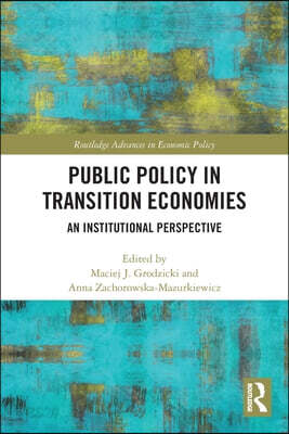 Public Policy in Transition Economies