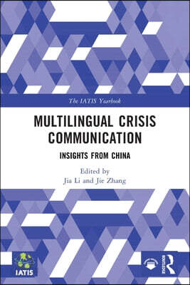 Multilingual Crisis Communication
