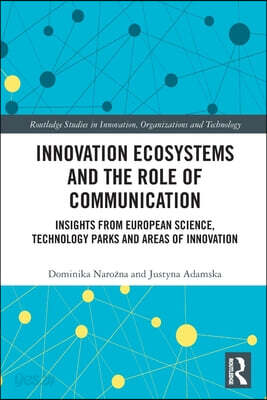Innovation Ecosystems and the Role of Communication