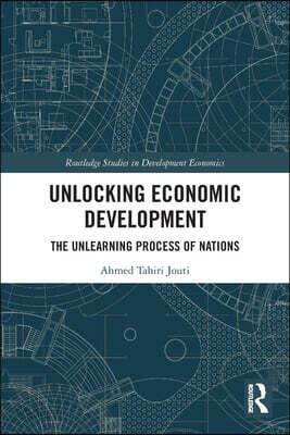 Unlocking Economic Development