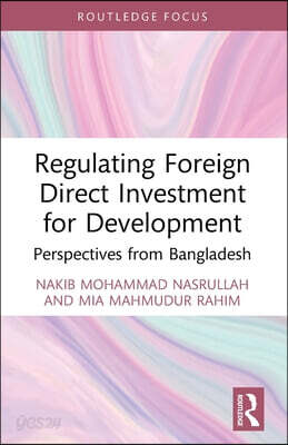 Regulating Foreign Direct Investment for Development