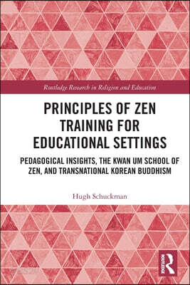 Principles of Zen Training for Educational Settings