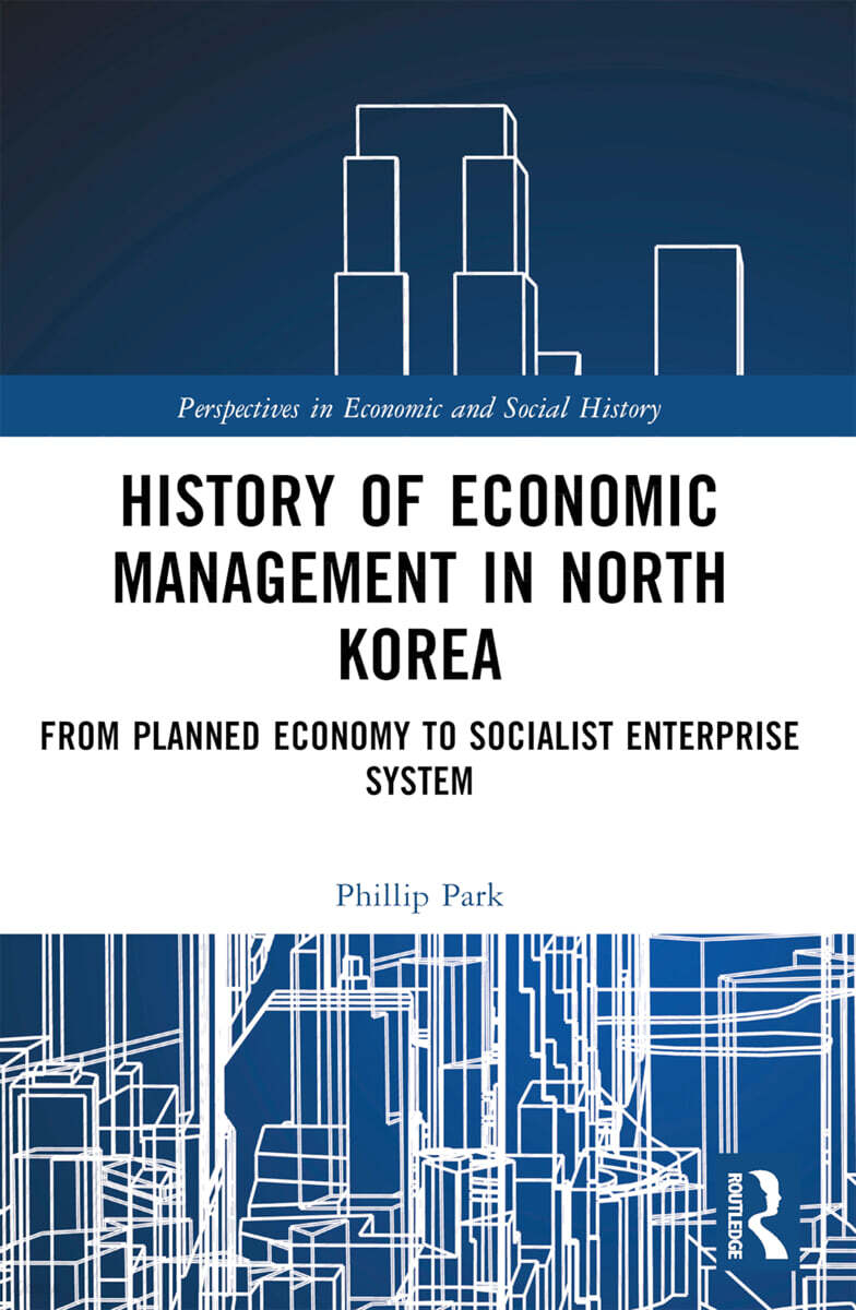 History of Economic Management in North Korea