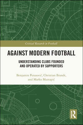 Against Modern Football
