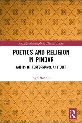 Poetics and Religion in Pindar