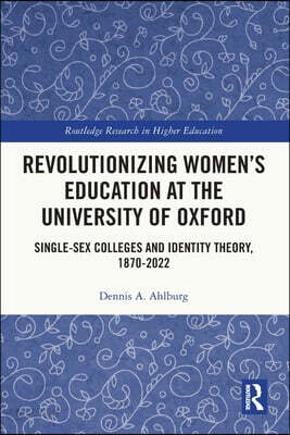 Revolutionizing Women’s Education at the University of Oxford