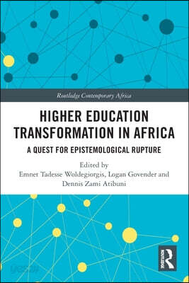 Higher Education Transformation in Africa