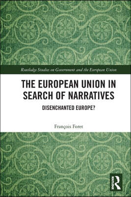 European Union in Search of Narratives