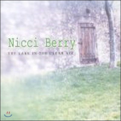 Nicci Berry / The Lark In The Clear Air (̰)