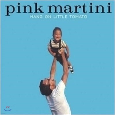 Pink Martini / Hang On Little Tomato (Digipak/Redmastered/̰)