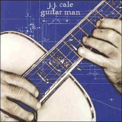 [߰] J.J. Cale / Guitar Man ()