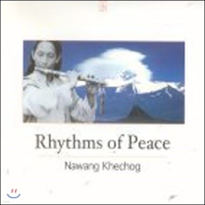 Nawang Khechog / Rhythms Of Peace (̰)