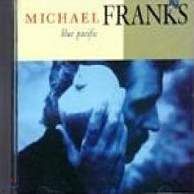 Michael Franks / Blue Pacific (̰)