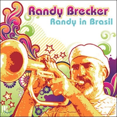 Randy Brecker / Randy In Brasil (̰)