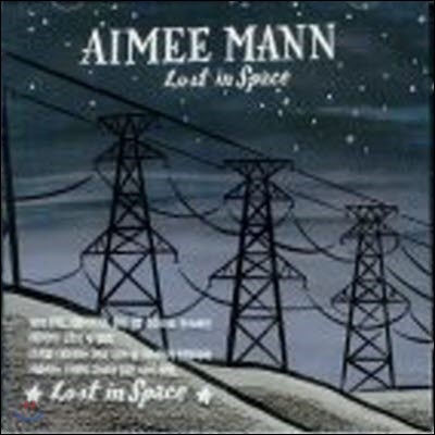 Aimee Mann / Lost In Space (̰)