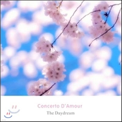 [߰] ̵帲 (The Daydream) / 5 - Concerto D'Amour (ü ٸ)