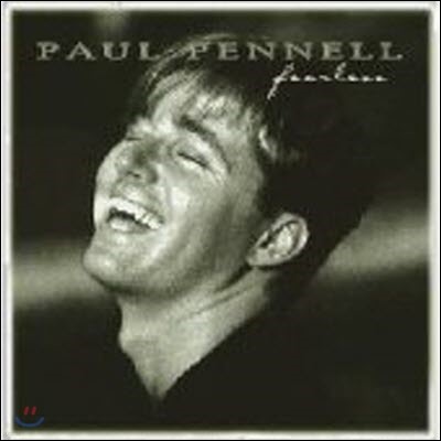 [߰] Paul Pennell / Fearless