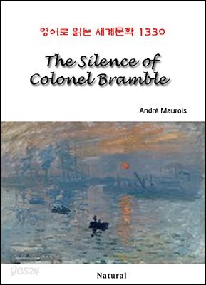 The Silence of Colonel Bramble - 영어로 읽는 세계문학 1330