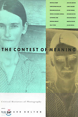 The Contest of Meaning: Critical Histories of Photography