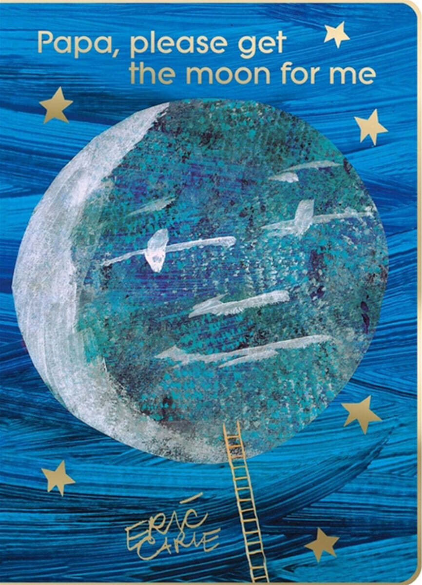 Papa, Please Get the Moon for Me: 40th Anniversary Edition