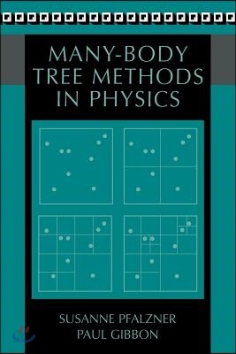 Many-Body Tree Methods in Physics