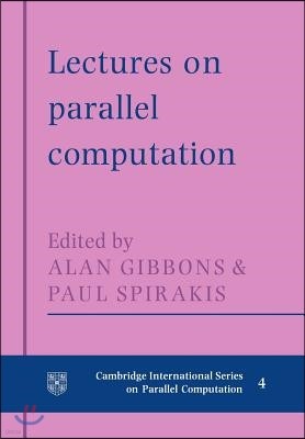 Lectures in Parallel Computation