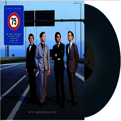 Kraftwerk — 75: Die Uberholspur - Live 1975 (Indie Exclusive) 앨범 커버