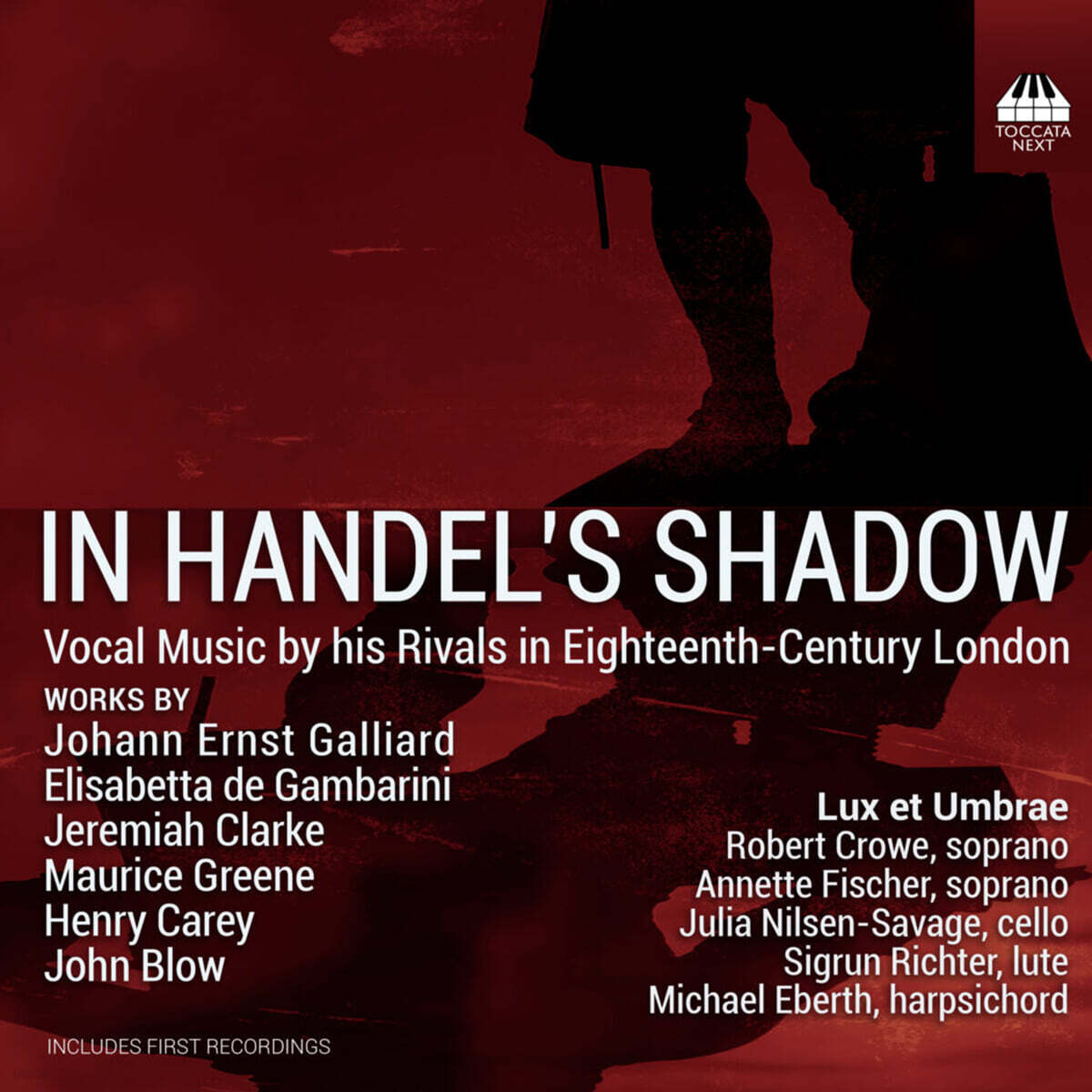 헨델의 그림자에서 - 18세기 영국 작곡가들의 작품들 (In Handel's Shadow - Vocal Music by his Rivals in Eighteenth - Century London)