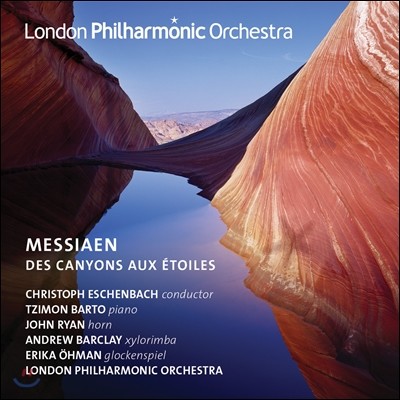 Christoph Eschenbach 메시앙: 협곡에서 별들에게 (Messiaen: Des Canyons aux Etoiles)