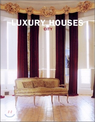 Luxury Houses: City