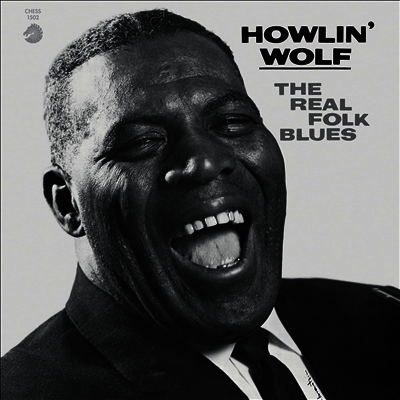 Howlin' Wolf — Real Folk Blues (Chess Acoustic Sounds Series) 앨범 커버