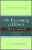 On Becoming a Person: A Therapist's View of Psychotherapy