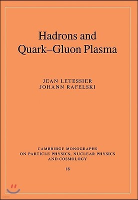 Hadrons and Quark-Gluon Plasma