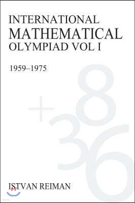 International Mathematical Olympiad Volume 1: 1959-1975