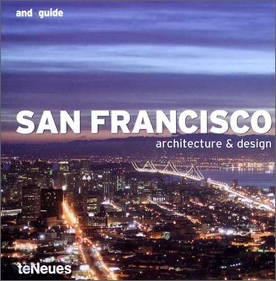 San Francisco: Architecture & Design