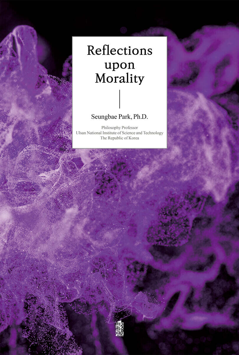 Reflections upon Morality
