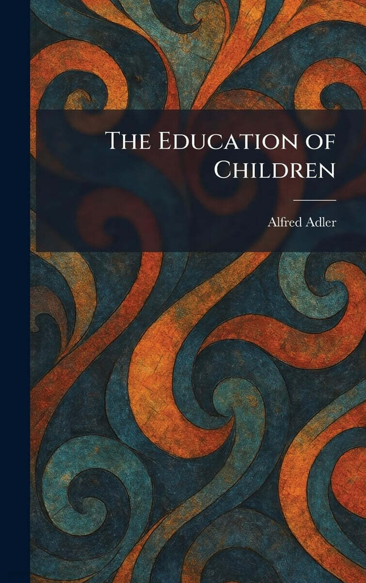 The Education of Children