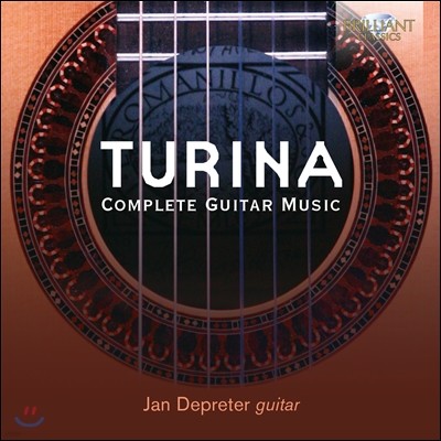 Jan Depreter : Ÿ ǰ  (Turina: Complete Guitar Music)