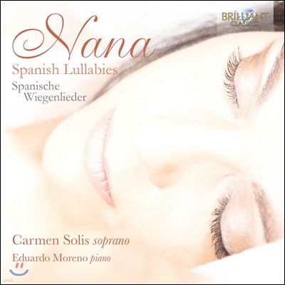 Carmen Solis  - ƾ Ƹ޸ī 尡  (Nana: Spanish Lullabies)