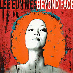 이은미 4집 - Beyond Face