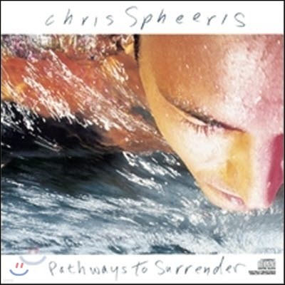 Chris Spheeris / Pathways to Surrender (/̰)