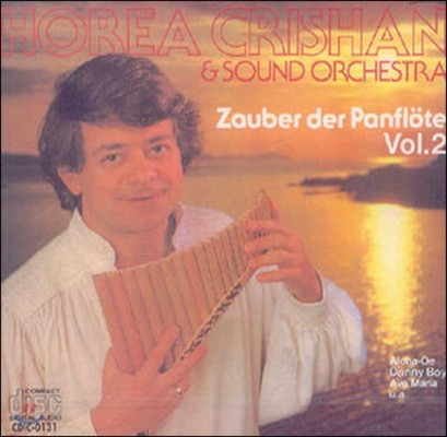 [߰] Horea Crishan & Sound Orchestra / Zauber Der Panflote Vol.2